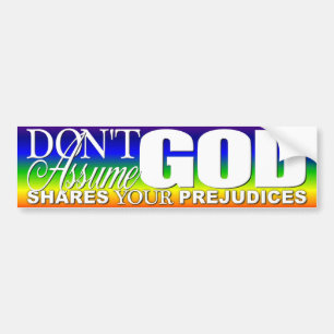 Don't Assume Bumper Sticker