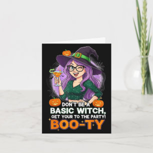 Don't be a basic witch halloween party girl boo-ty card