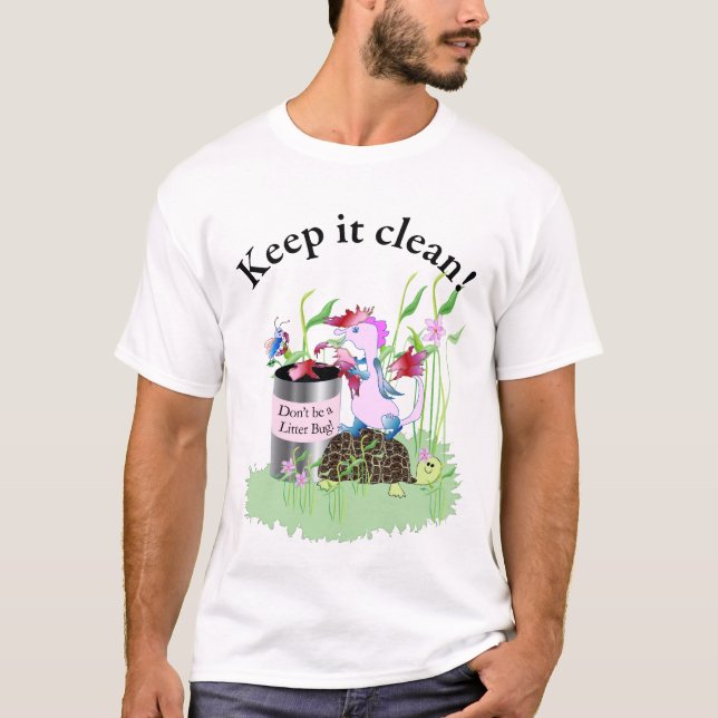 Don't be a litter bug! T-Shirt (Front)