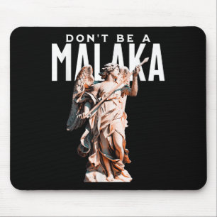 Dont Be A Malaka Funny Greek Sayings Ancient Greec Mouse Mat