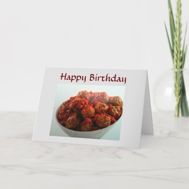 ***DON'T BE A MEATBALL*** BIRTHDAY CARD (Front)
