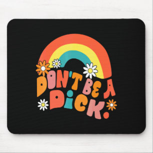 Dont Be A Motivation Message Vintage Groov Mouse Mat