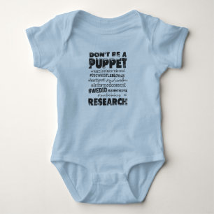 Don't be a puppet - baby bodysuit