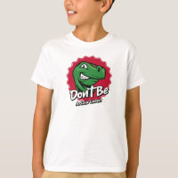 Don't Be a Saur Loser Dinosaur