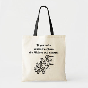Don't be a Sheep tote Bag