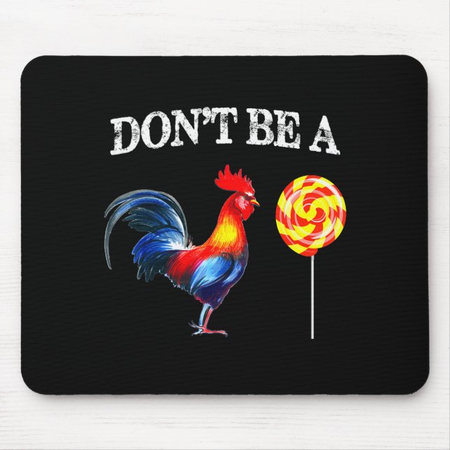 Dont Be A Sucker Funny Father's Day  Mouse Mat (Front)