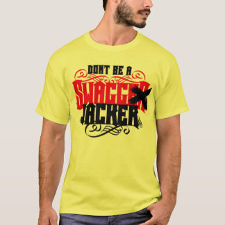 'Don't Be A Swagg Jacker' T-Shirt