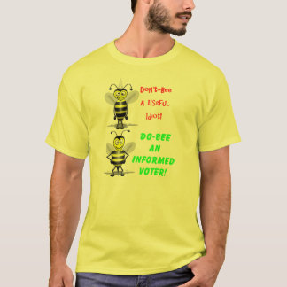 Don't Be A Useful Idiot T-Shirt