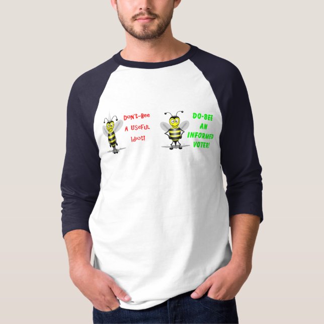 Don't Be A Useful Idiot T-Shirt (Front)