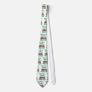 Don't be a Weenie! Tie