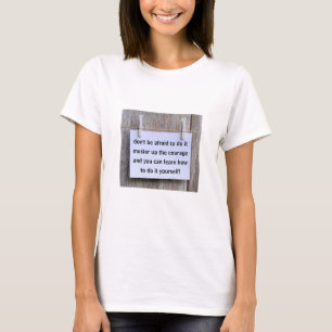 Don't Be Afraid (light) T-Shirt