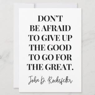 Don't be afraid to give up the good   card