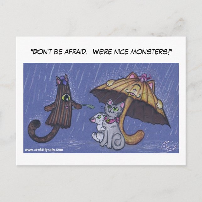 "Don't be afraid.  We're nice monsters!" Postcard (Front)