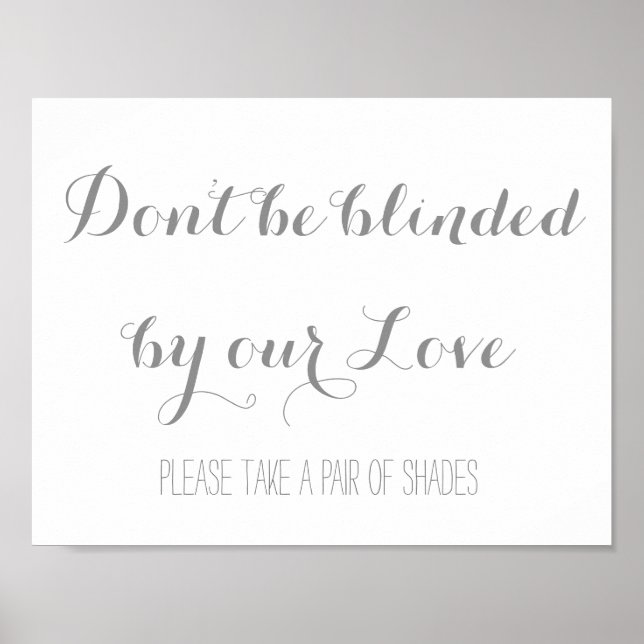 Don't be blinded by our love poster (Front)
