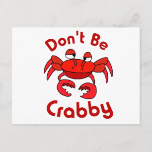 Don't Be Crabby Postcard
