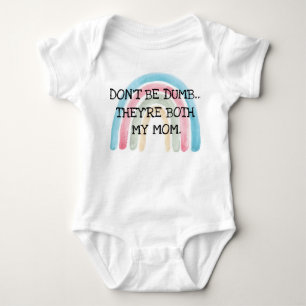 Don't Be Dumb Baby Bodysuit - 
