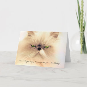 Don't Be Grumpy Cat Birthday Card