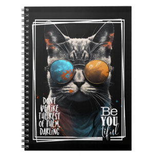 Don't be like the rest of them be like you-tiful!  notebook