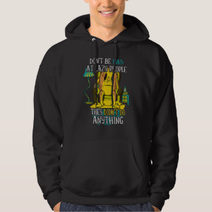 Don't be mad at lazy people u2013 lazy saying laz hoodie
