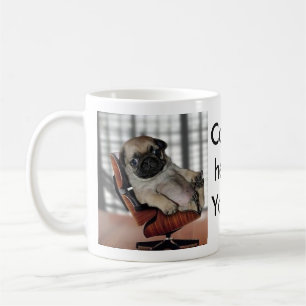 Don't be Pugnacious! Coffee Mug
