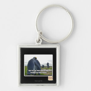 Don't be Sad Key Ring