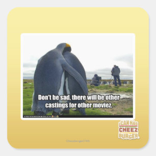 Don't be Sad Square Sticker