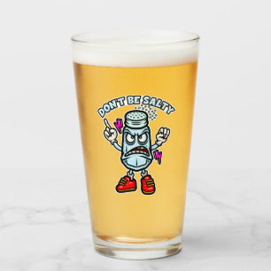Don't Be Salty, Funny Illustration Glass