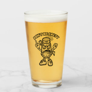 Don't Be Salty, Funny Illustration Glass