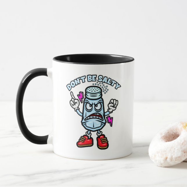 Don't Be Salty Mug (With Donut)