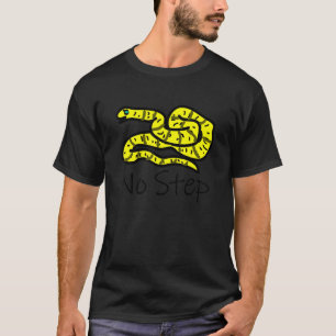 Don't Be Step On No Snek   You Dig   Meme T-Shirt