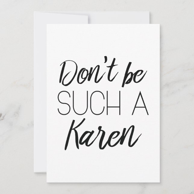 Don't Be Such A Karen Thank You Card (Front)