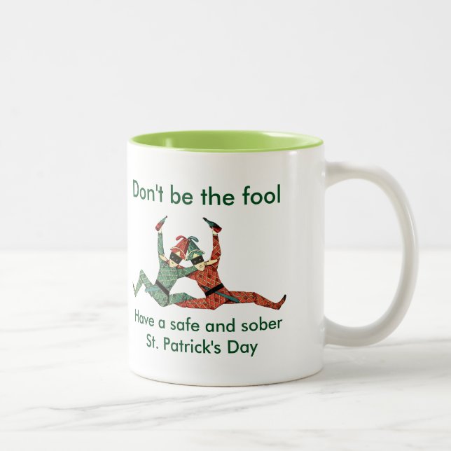 Don't be the Fool Two-Tone Coffee Mug (Right)