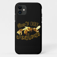 Don't Bee Jealous Funny Quote