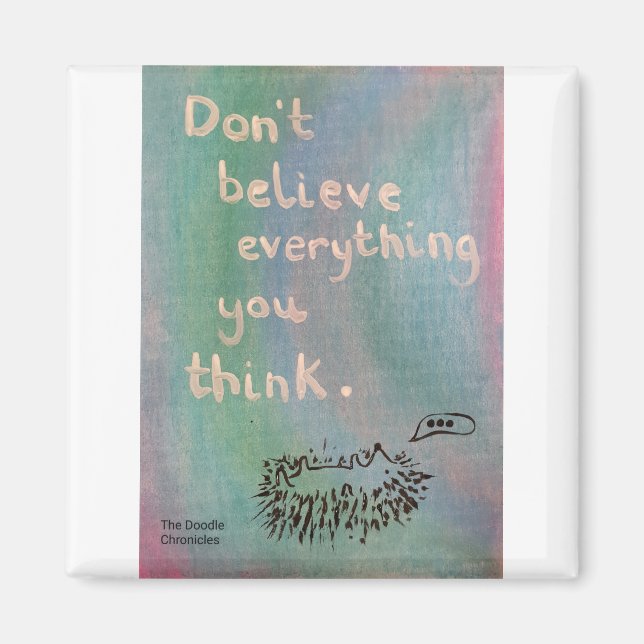 Don't Believe Everything You Think - Wise Hedgehog Magnet (Front)