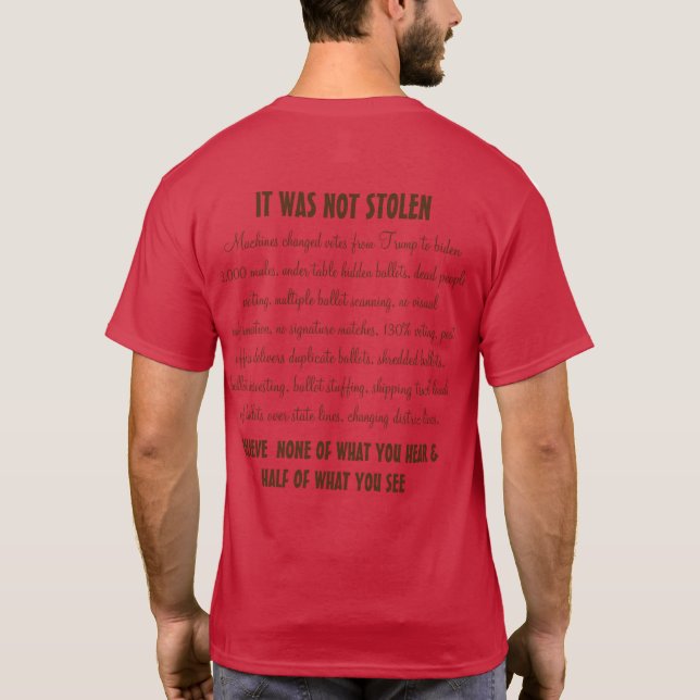 Don't believe your lying ears T-Shirt (Back)