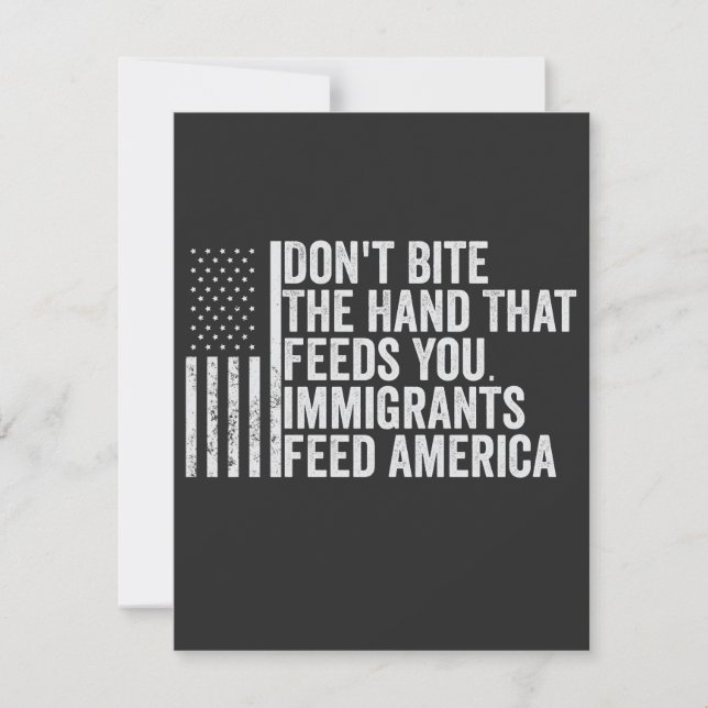 Don't Bite the Hand That Feeds You American Card (Front)