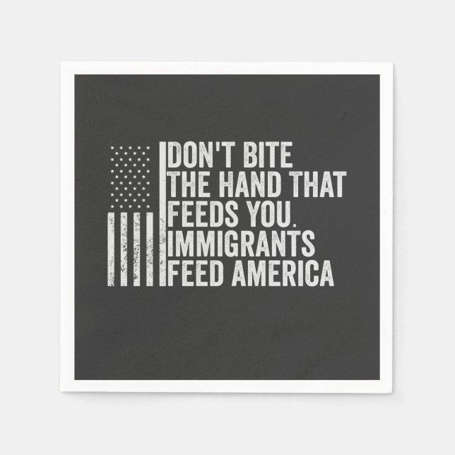 Don't Bite the Hand That Feeds You American Napkin (Front)