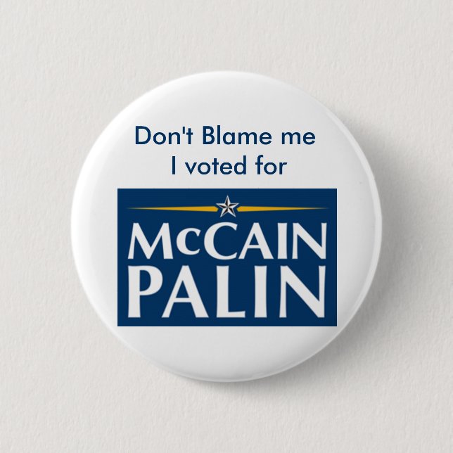 Don't Blame me... 6 Cm Round Badge (Front)