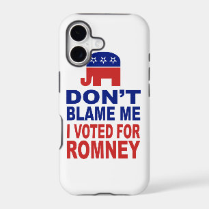 Don't Blame Me I Voted For Romney