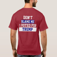 Don't Blame Me Trump "Drain the Swamp" T-Shirt