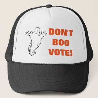 Don't Boo Vote! - 2 Trucker Hat