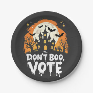 Don't Boo Vote Election Day Vote Presidents Paper Plate