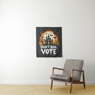 Don't Boo Vote Election Day Vote Presidents Tapestry