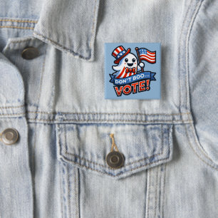 Don't Boo, Vote! Fun Political Halloween Mashup 15 Cm Square Badge