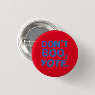 "Don't boo, vote" Halloween, election blue red 3 Cm Round Badge