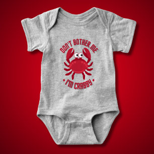 Don't Bother Me I'm Crabby Baby Bodysuit