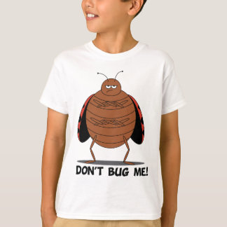 Don't Bug Me Kid's Shirt