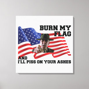 Don't burn my flag  canvas print