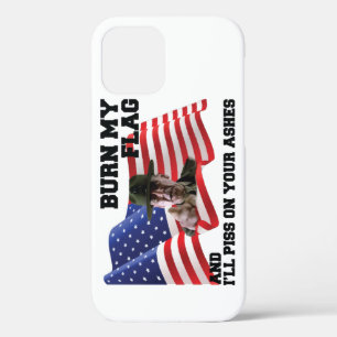 Don't burn my flag  iPhone 12 case