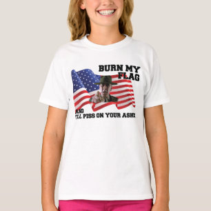 Don't burn my flag T-Shirt